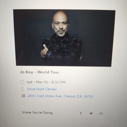 Jo Koy 3/30/24 Fresno 2 Tix $200