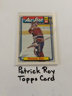 Patrick Roy Montreal Canadiens Hall of Fame Goalie Topps Card.