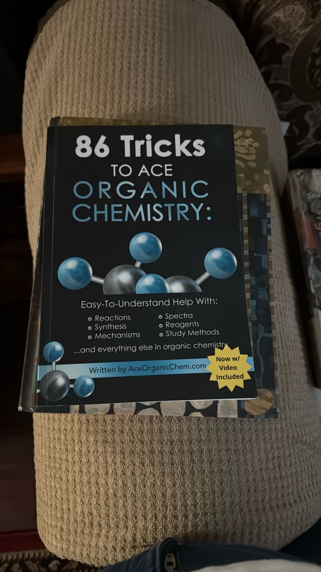 Organic Chemistry: 86 Tricks To Ace Ochem Book