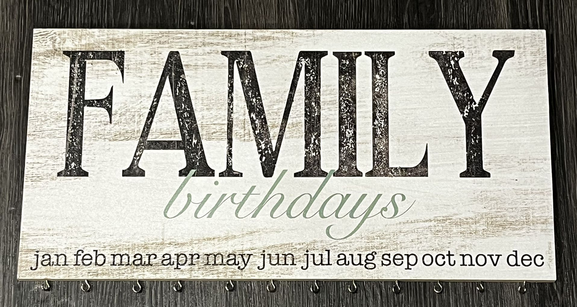 FAMILY Birthdays Decorative Sign
