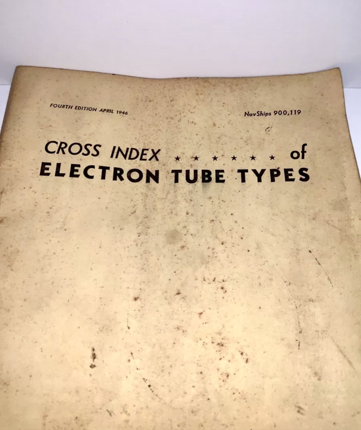 Cross Index of Electron Tube Type Forth Edition April 1946 War Department.