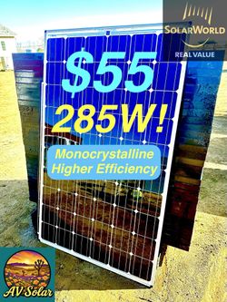 SOLAR PANELS ! 285 WATT ! Solar World OFF GRID SOLAR ! Tested and Ready to Install