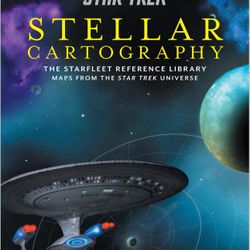 New STAR TREK STELLAR CARTOGRAPHY THE STARFLEET REFERENCE LIBRARY MAPS FROM THE STAR TREK UNIVERSE