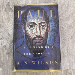 Paul The Mind of The Apostle by A. N. Wilson Hardcover Book Religion Hardback