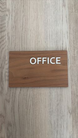 Office Sign, 5”x8”