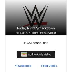 Wwe Smack down Anaheim Ticket