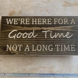20” X 10” Wood Sign