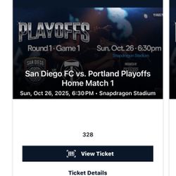 2 - SAN DIEGO FC PLAYOFF TICKETS VS PORTLAND TIMBERS 10/26/25 6:30 PM