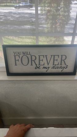 You Will Forever Be My Always Wall Sign