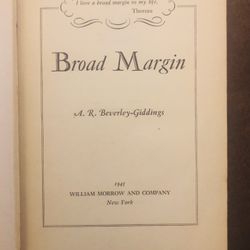 BROAD MARGIN First Edition 1945 HC Book By Beverly Giddings-A Wartime Book