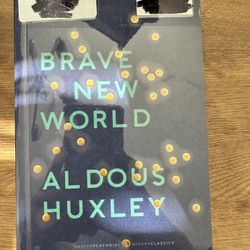 Aldous Huxley “ Brave New World” Book