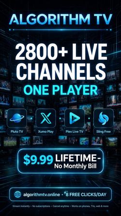 ALGORITHM TV - 2800+ Live Channels + Pluto / Xumo / Plex / Sling - One Player - $9.99 Lifetime