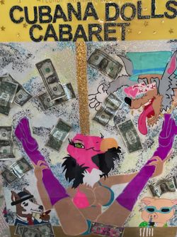 Cubans Dolls Cabaret original arts work