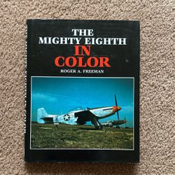 The Mighty Eighth In Color