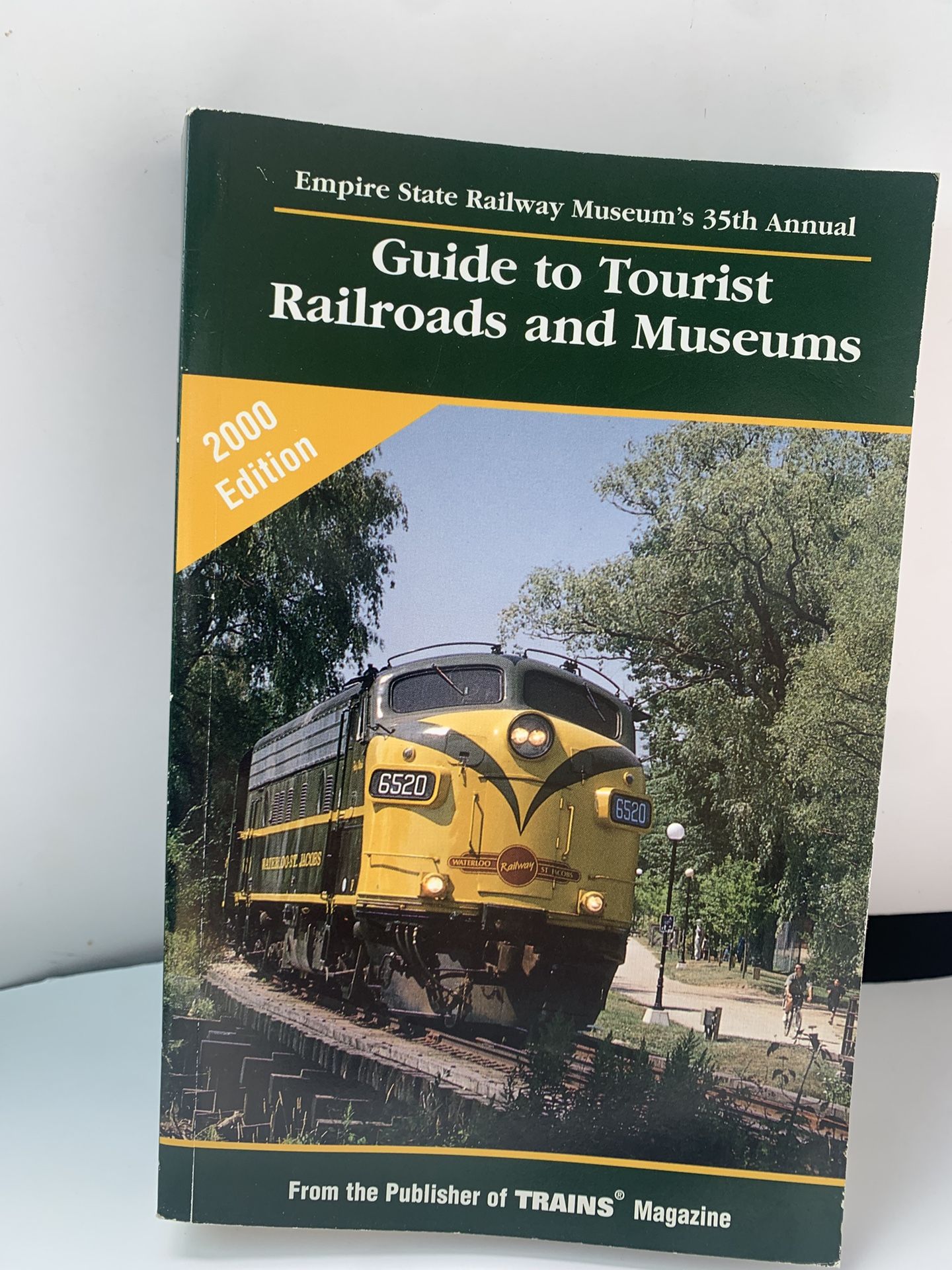 2000 Guide To Tourist Railroads & Museums