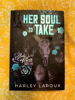 Her Soul to Take by Harley Laroux
