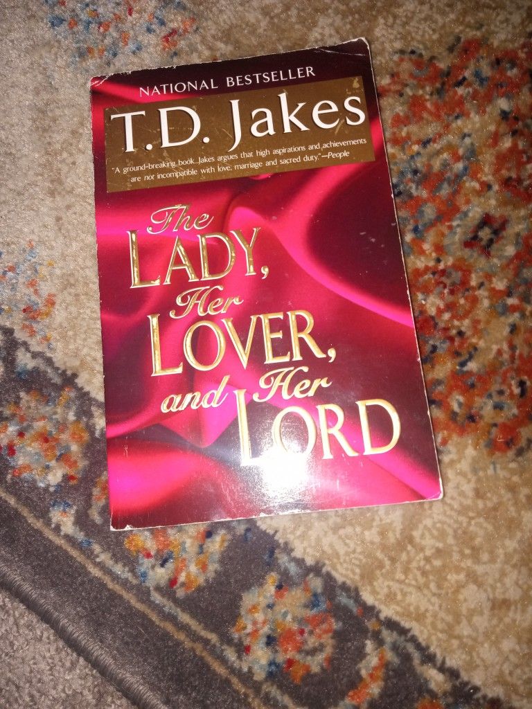T.D. Jakes The Lady Her Lover And Her Lord