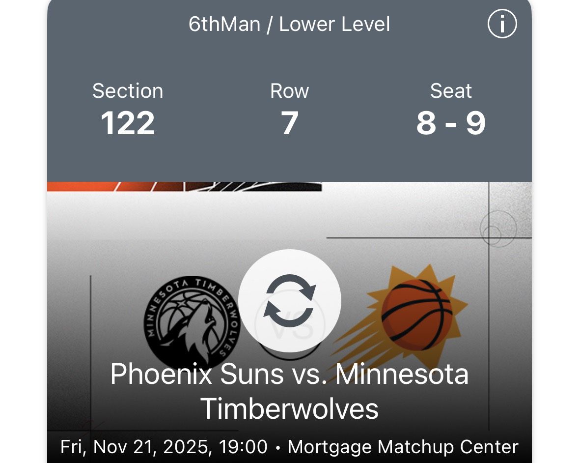 Phoenix Suns vs Timberwolves X 2 Tix 11/21