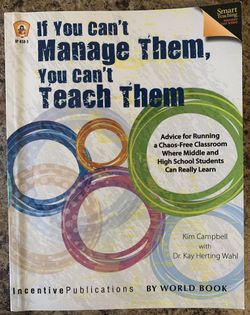 If You Can’t Manage Them, You Can’t Teach Them