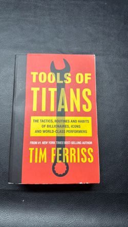 Tools of Titans by Tim Ferriss