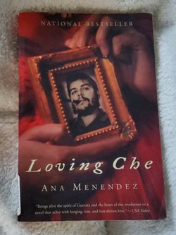 Loving Che By Ana Menendez