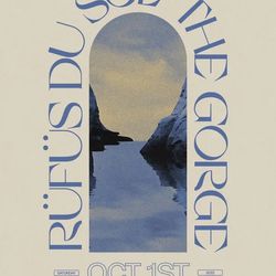 Rufus Du Sol At The Gorge Oct 1 Thumbnail
