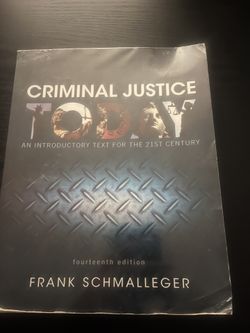 “Criminal Justice Today” Fourteenth Edition Textbook