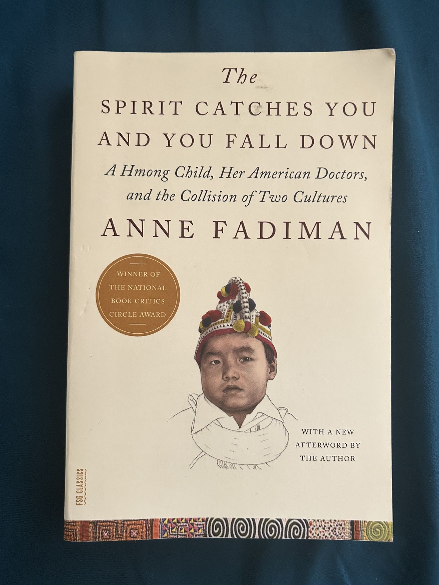 The Spirit Catches You And You Fall Down By Anne Fadiman