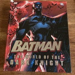 Batman: The World of the Dark Knight by Wallace, Daniel
