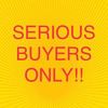 ONLY SERIOUS BUYERS..!