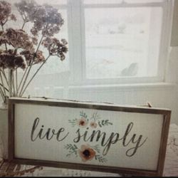 Beautiful Live Simply Sign 