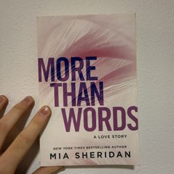 More Than Words – Mia Sheridan | Emotional Romance Novel