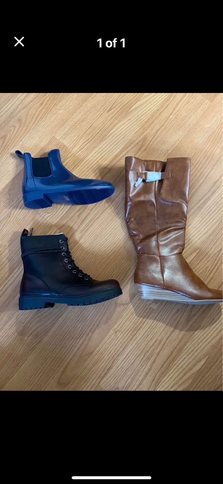 Tall Bronze Boots 28.00 Size 9 Black Boots Size 9 25.00 Dollars Blue Rain Boots 20..00 Dollars