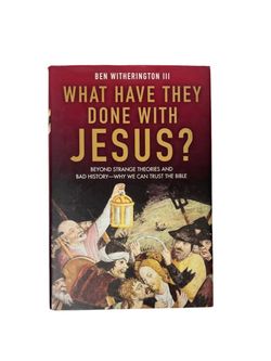 What Have They Done With Jesus