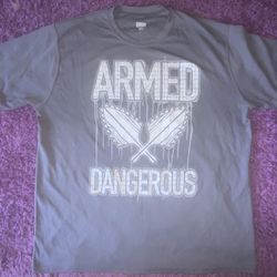 ARMED AND DANGEROUS DRI-FIT T-SHIRT/SIZE:3XL