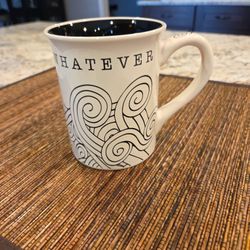 Whatever Coffee Mug