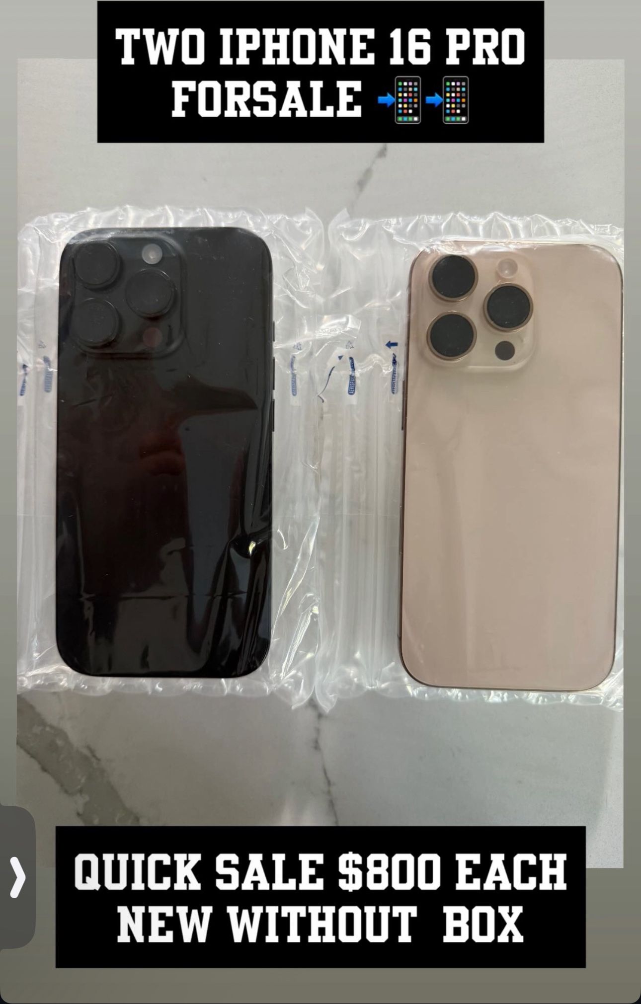2 iPhone 16 Pros 950 Each OBO