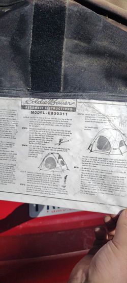 Eddie Bauer tent I think it's a four or six men $80 or best offer you set up to try it out I haven't set it up yet
