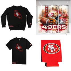 49ers Combo Sweat Shirt , Shirt , Stainless Steel Tumbler And Can Cooler 