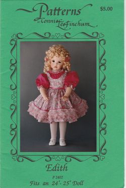Patterns by Connie Lee Finchum P2402 ~ Edith ~ 24-25" Doll Uncut