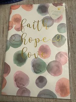 Faith, Hope and Love Notebook