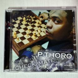 P-Thoro - Check Mate (CD, 2008, F.O.E.) RARE Arizona Gangsta Rap ** MINT **