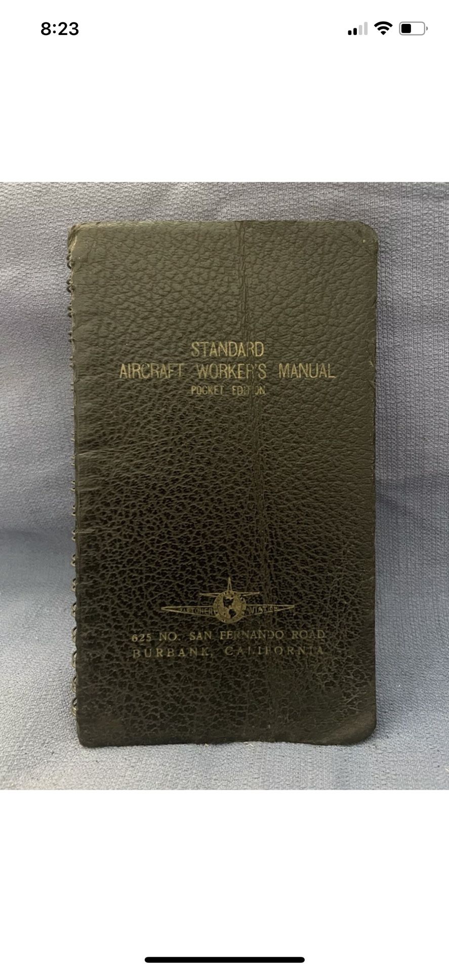 Standard Aircraft Workers' Manual: Fletcher Aircraft Schools, 1941 6th Ed. 3rd