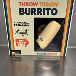 Throw Throw Burrito, A Dodgeball Card Game by Exploding Kittens - NWOT