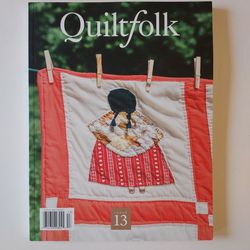 Quiltfolk Magazine #13