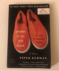 Orange Is the New Black: My Year in a Women's Prison, book by Piper Kerman