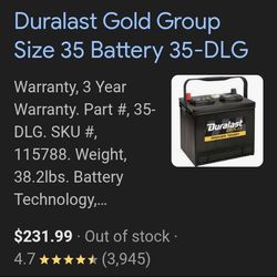 Duralast 35 DLG Car Battery For Sale Lists For Over $200 Plus Tax And Core You Can Get It Here For Only $100 Straight Never Been Used Never Been Insta
