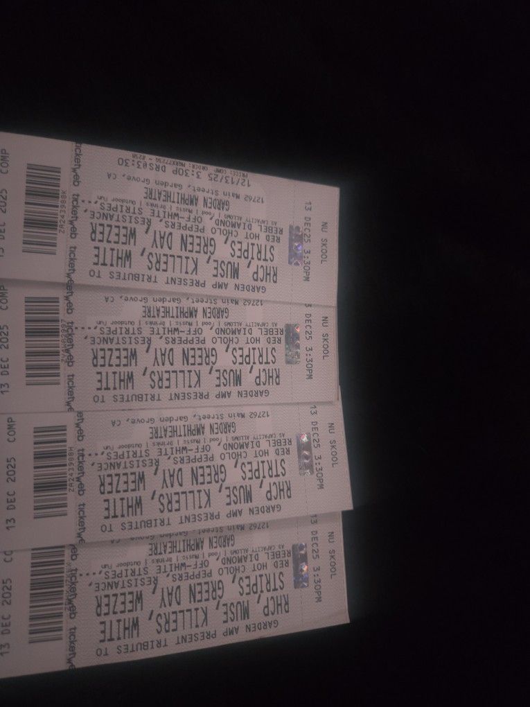 4 Concert Tickets  For Dec 13th 2025