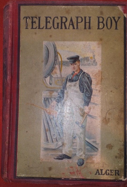 First Edition Telegraph Boy By Horatio Alger