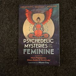 Psychedelic Mysteries Of The Feminine 